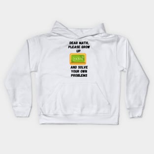 Math haters hate math in class, school, collage, university Kids Hoodie